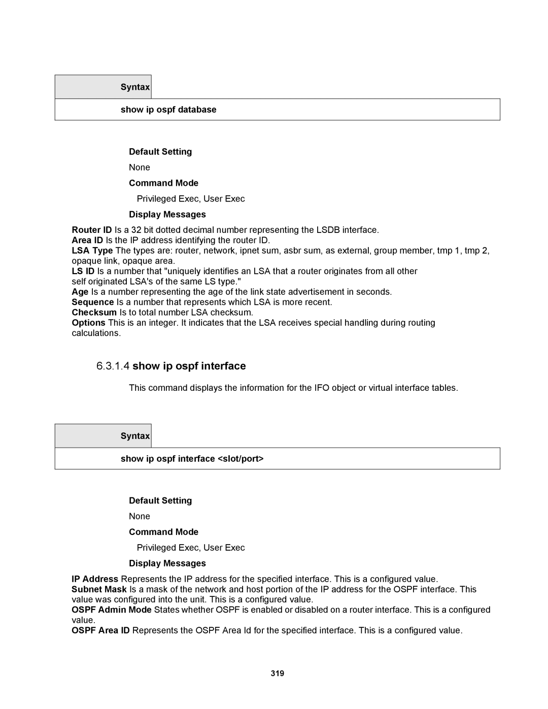 Fortinet MR1 manual Show ip ospf interface, Syntax Show ip ospf database Default Setting 