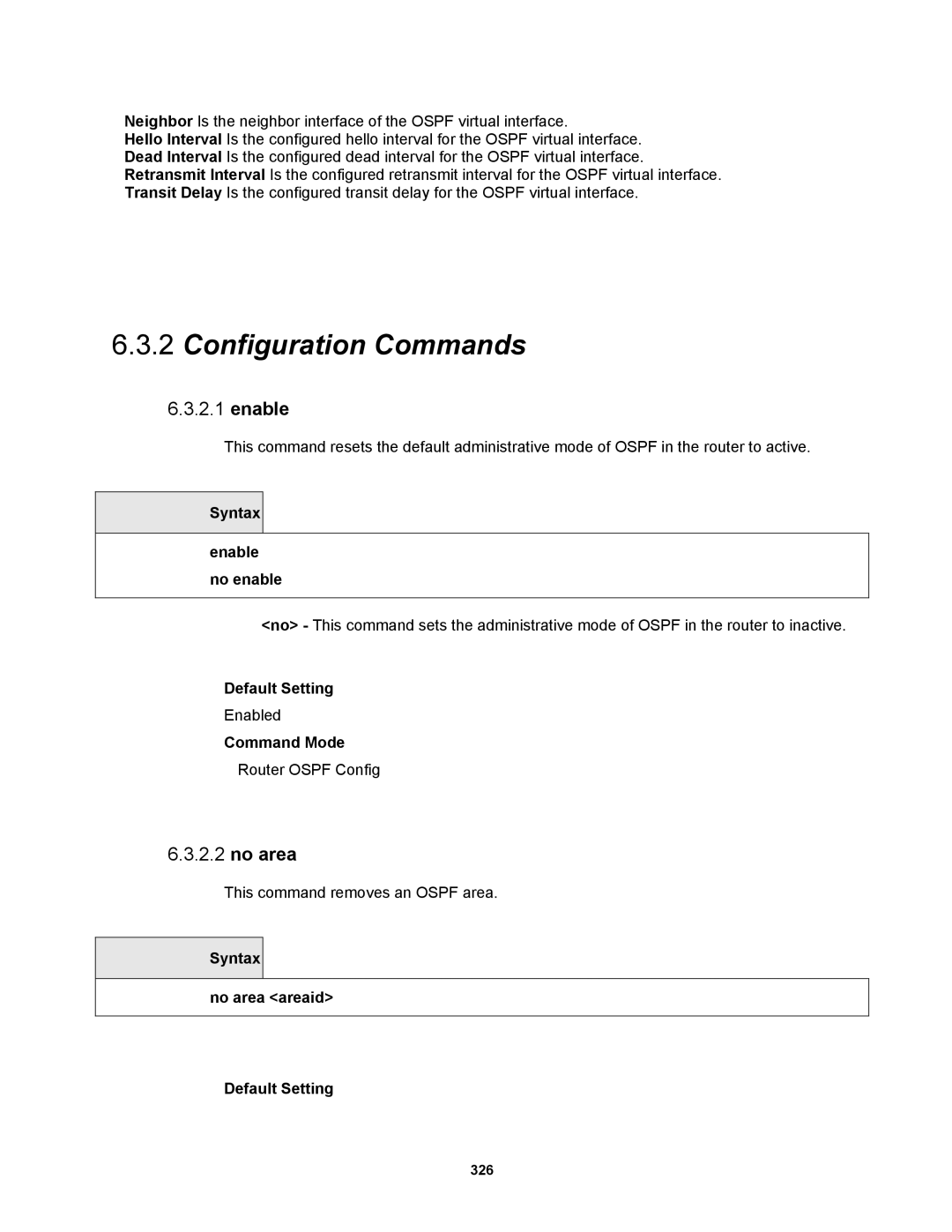 Fortinet MR1 manual Syntax Enable no enable, Syntax No area areaid Default Setting 