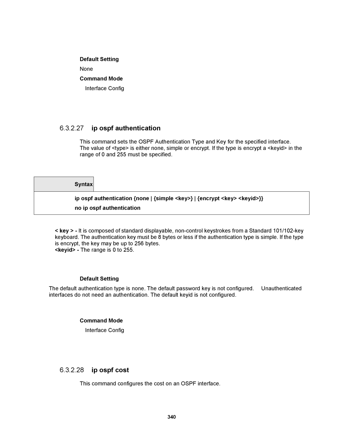 Fortinet MR1 manual Ip ospf authentication, Ip ospf cost 