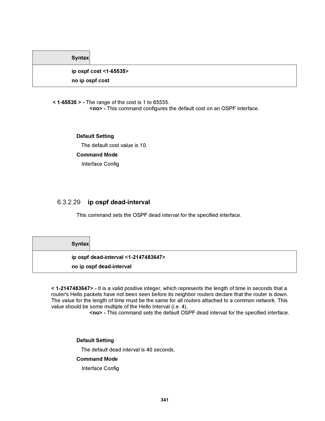 Fortinet MR1 manual Ip ospf dead-interval, Syntax Ip ospf cost 1-65535 no ip ospf cost 