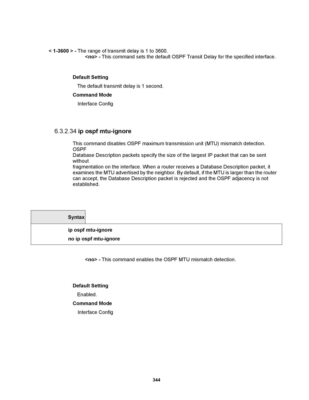 Fortinet MR1 manual Syntax Ip ospf mtu-ignore no ip ospf mtu-ignore 