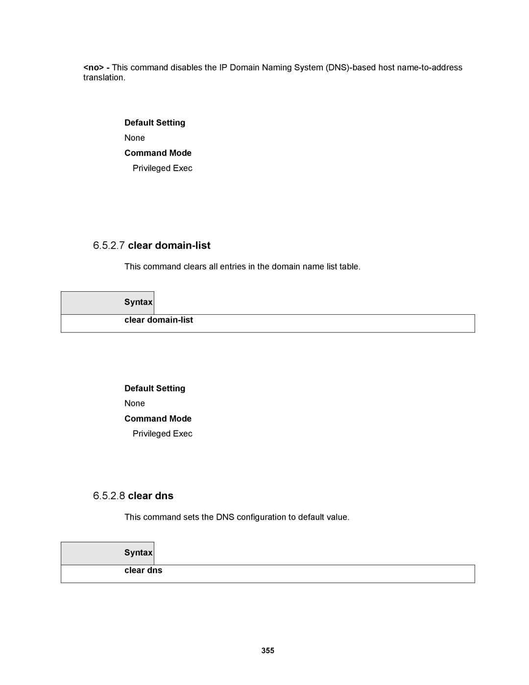 Fortinet MR1 manual Syntax Clear domain-list Default Setting, Syntax Clear dns 