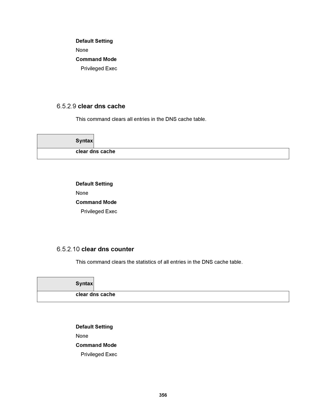 Fortinet MR1 manual This command clears all entries in the DNS cache table 