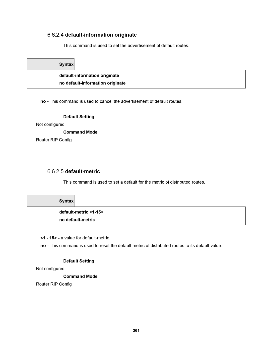 Fortinet MR1 manual Default-information originate, Syntax Default-metric 1-15 no default-metric 