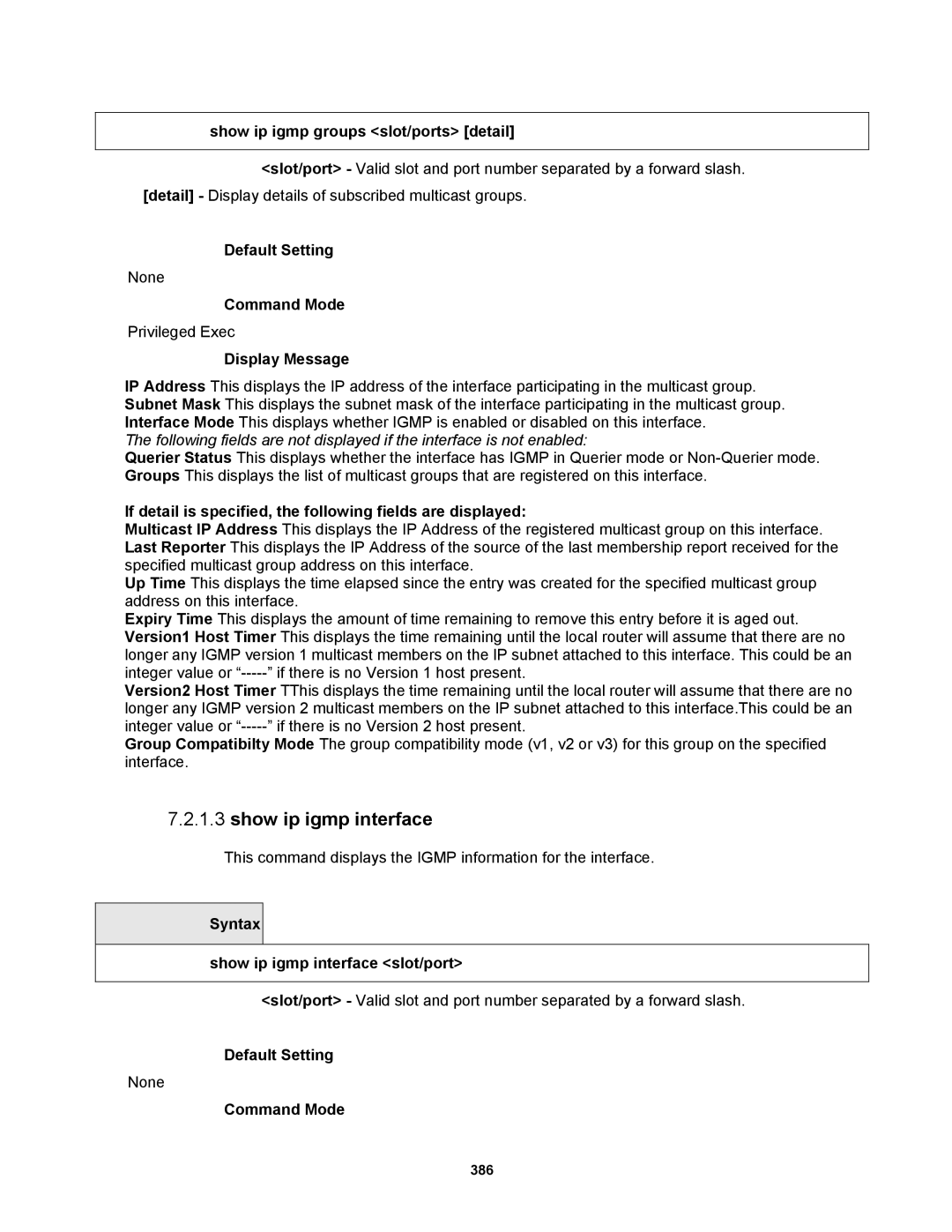 Fortinet MR1 manual Show ip igmp groups slot/ports detail, Syntax Show ip igmp interface slot/port 