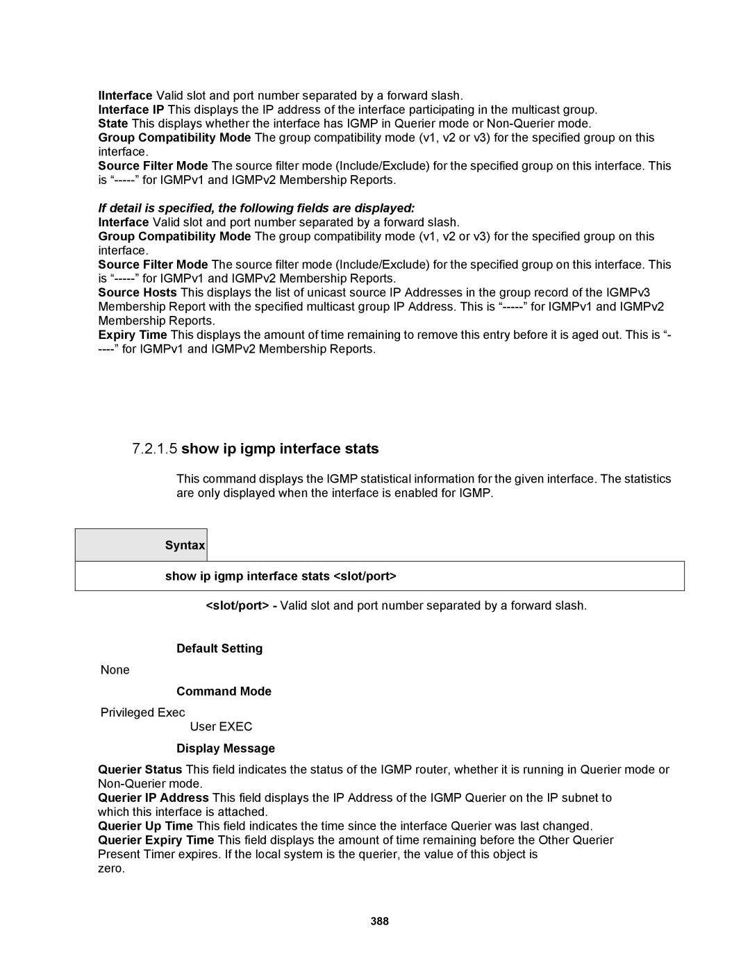 Fortinet MR1 manual Show ip igmp interface stats, If detail is specified, the following fields are displayed 