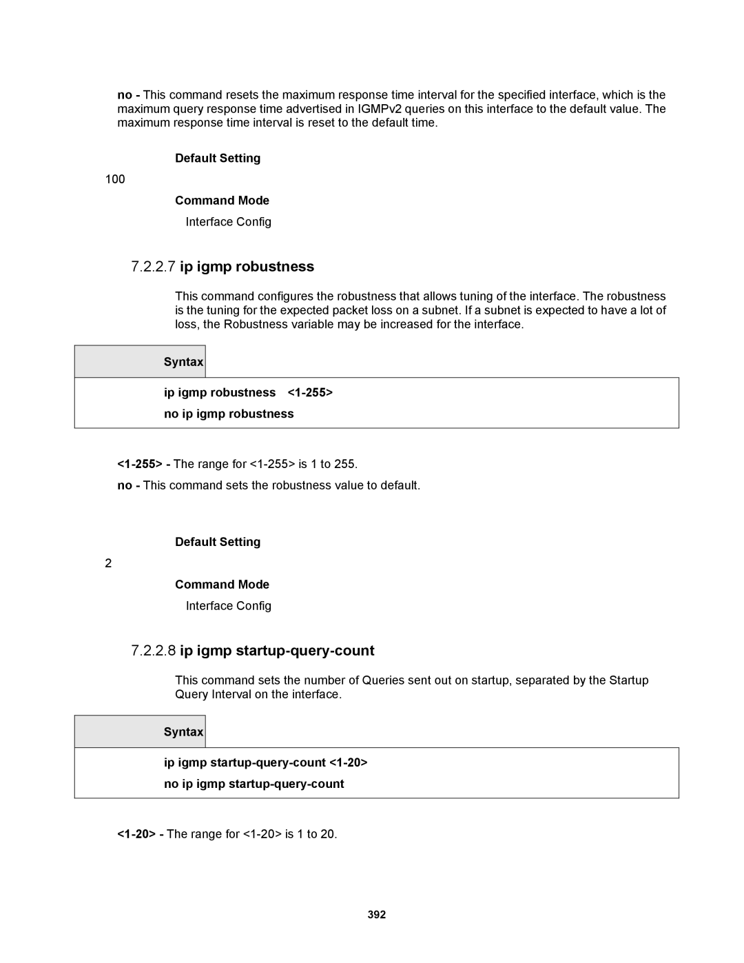 Fortinet MR1 manual Ip igmp startup-query-count, Syntax Ip igmp robustness 1-255 no ip igmp robustness 