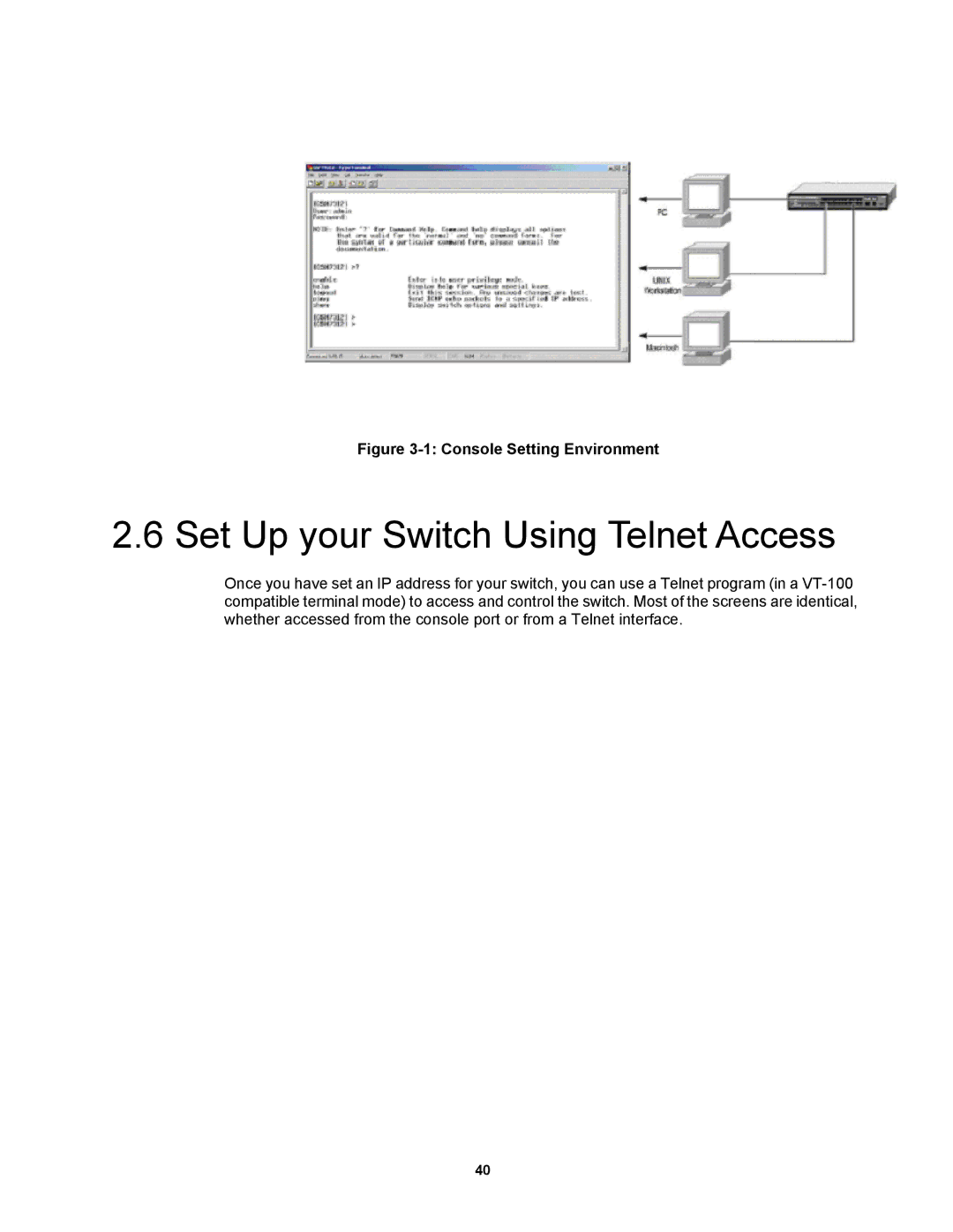 Fortinet MR1 manual Set Up your Switch Using Telnet Access 