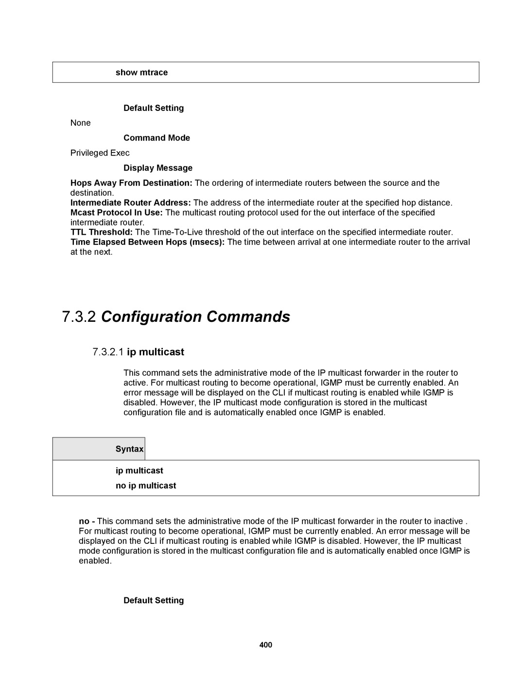 Fortinet MR1 manual Show mtrace Default Setting, Syntax Ip multicast no ip multicast 