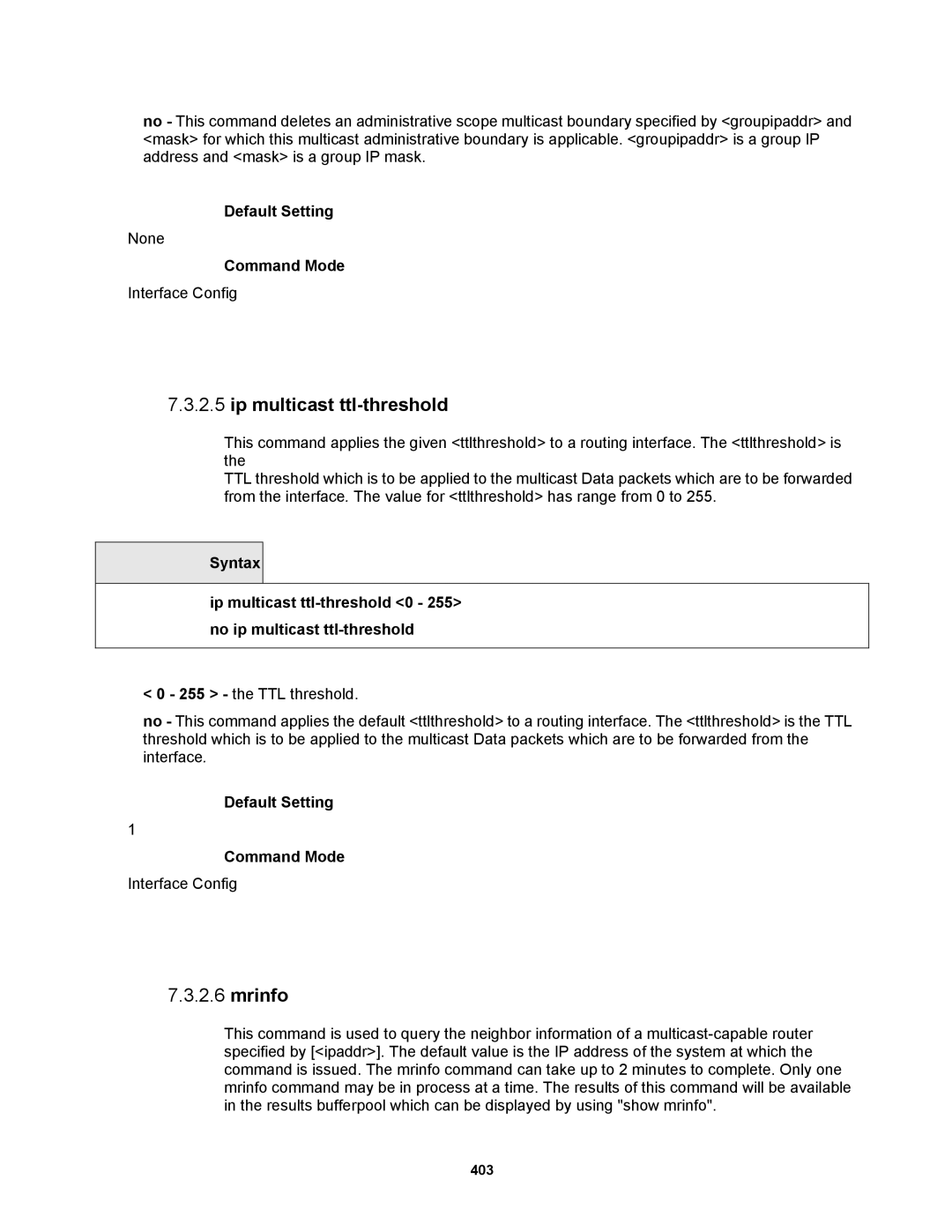 Fortinet MR1 manual Ip multicast ttl-threshold, Mrinfo 