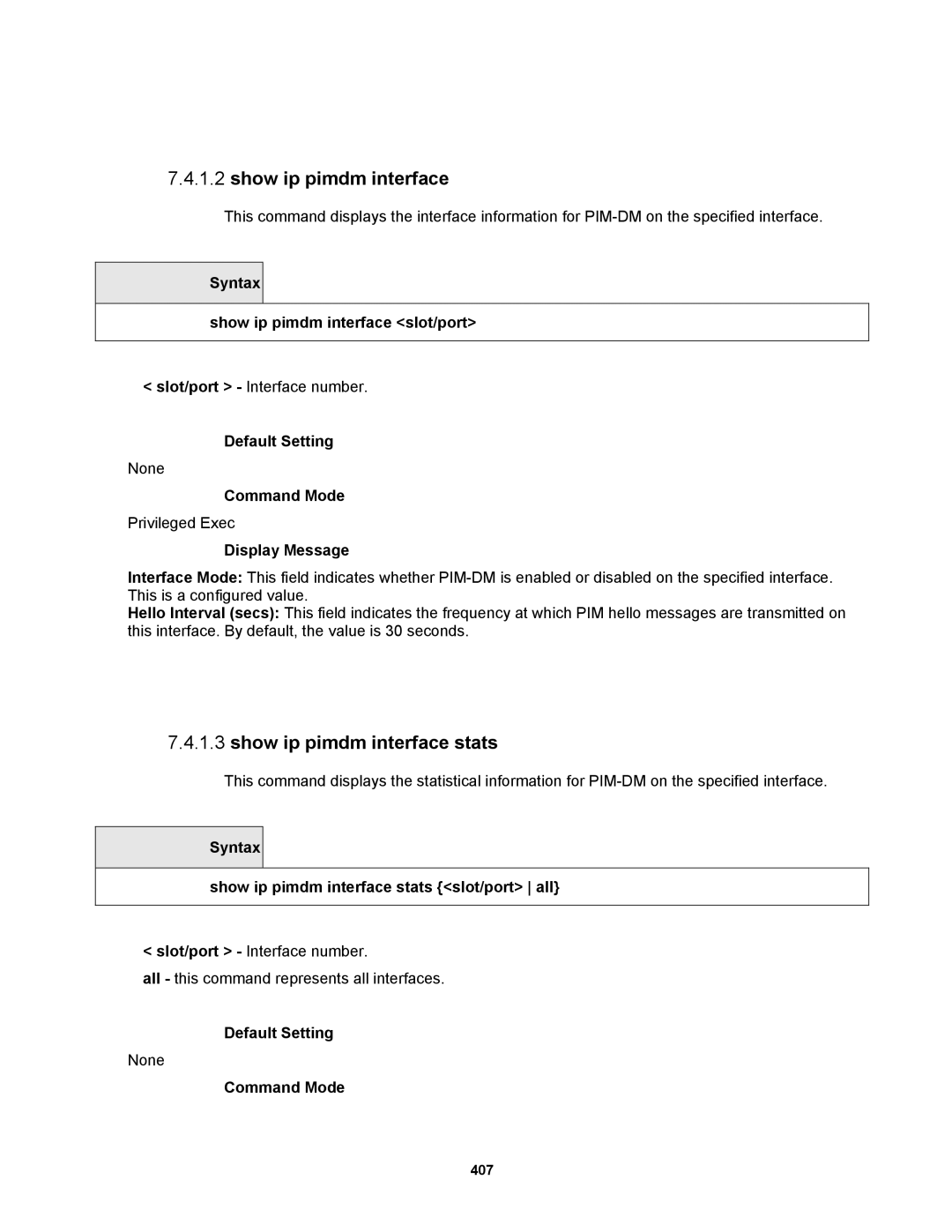 Fortinet MR1 manual Show ip pimdm interface stats, Syntax Show ip pimdm interface slot/port 