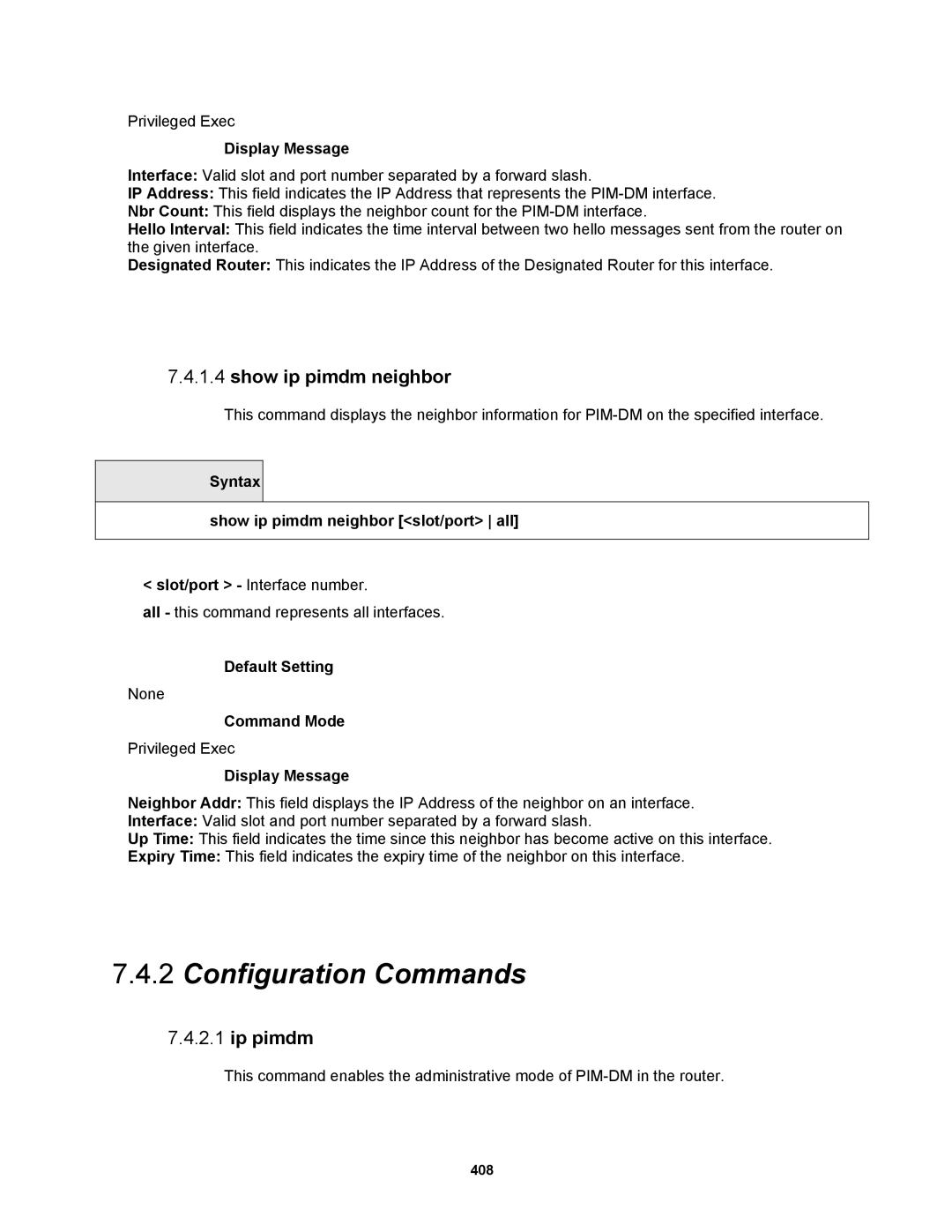 Fortinet MR1 manual Ip pimdm, Syntax Show ip pimdm neighbor slot/port all 