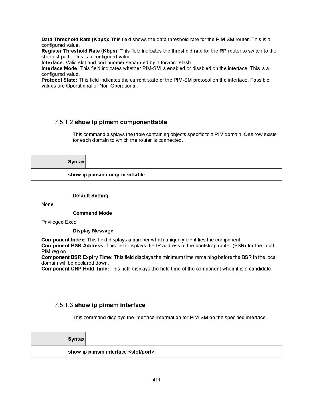 Fortinet MR1 manual Show ip pimsm interface, Syntax Show ip pimsm componenttable Default Setting 