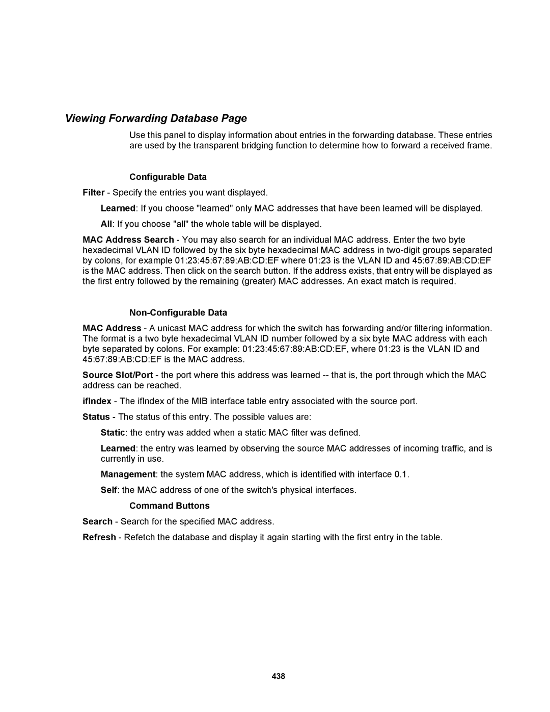 Fortinet MR1 manual Viewing Forwarding Database 