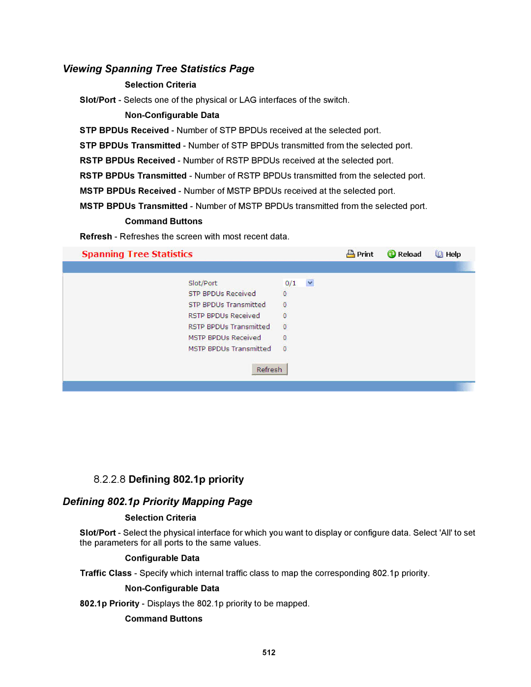 Fortinet MR1 manual Viewing Spanning Tree Statistics, Defining 802.1p priority, Defining 802.1p Priority Mapping 