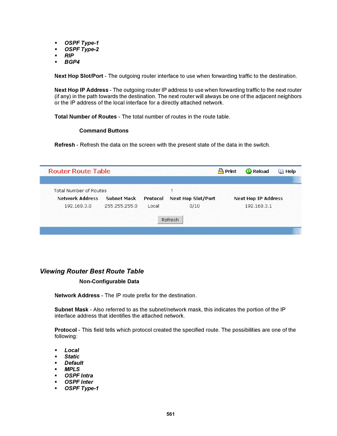 Fortinet MR1 Viewing Router Best Route Table, ƒ Ospf Type-1 ƒ Ospf Type-2, ƒ BGP4, ƒ Ospf Intra ƒ Ospf Inter ƒ Ospf Type-1 