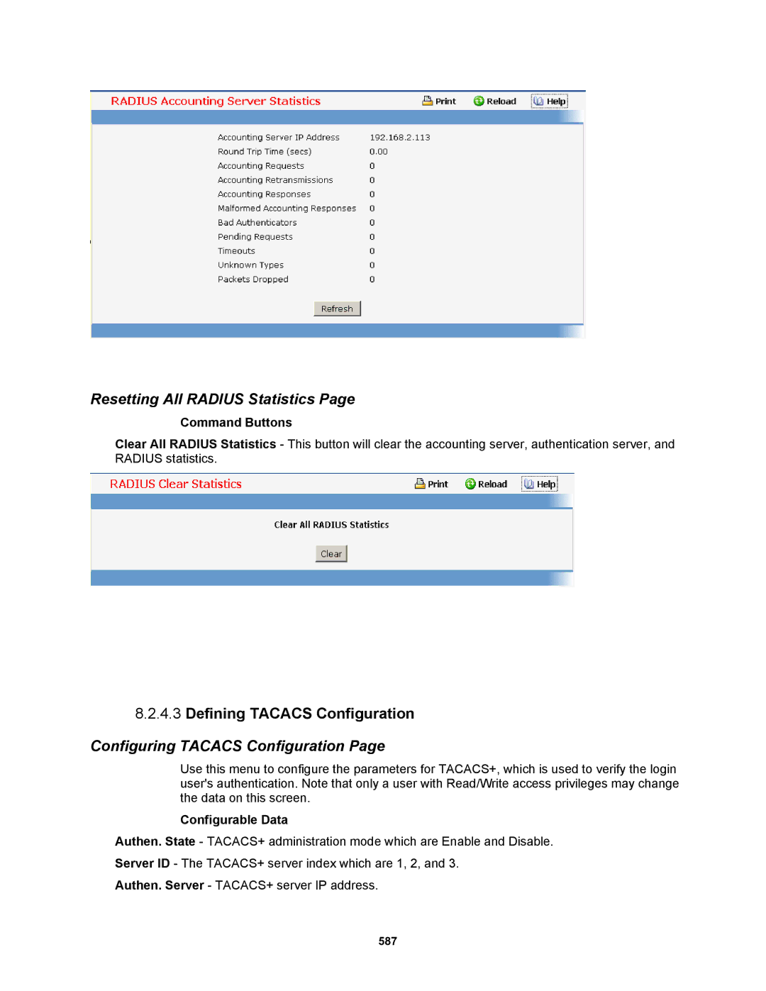 Fortinet MR1 manual Resetting All Radius Statistics, Defining Tacacs Configuration, Configuring Tacacs Configuration 