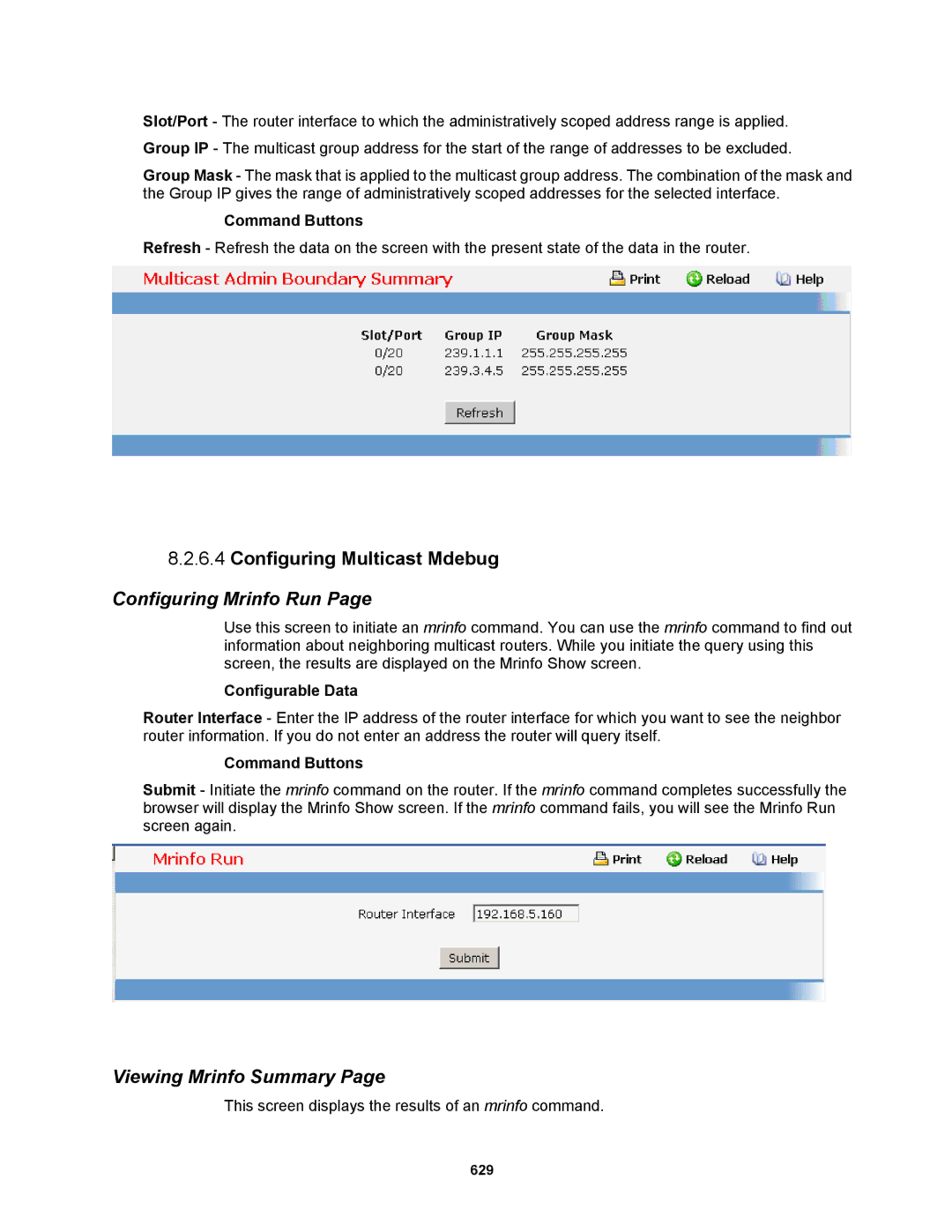 Fortinet MR1 manual Configuring Multicast Mdebug, Configuring Mrinfo Run, Viewing Mrinfo Summary 