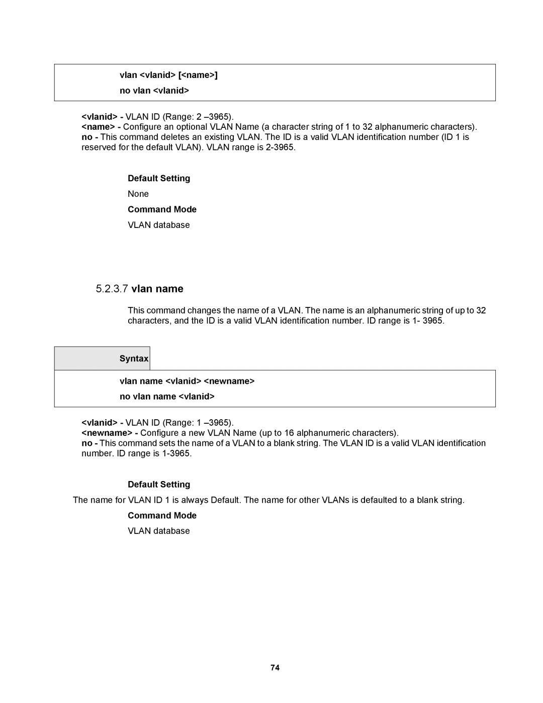 Fortinet MR1 manual Vlan name, Vlan vlanid name no vlan vlanid 