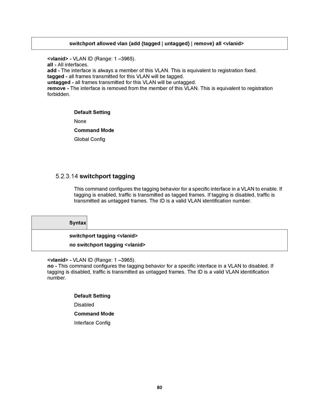 Fortinet MR1 manual Switchport tagging 