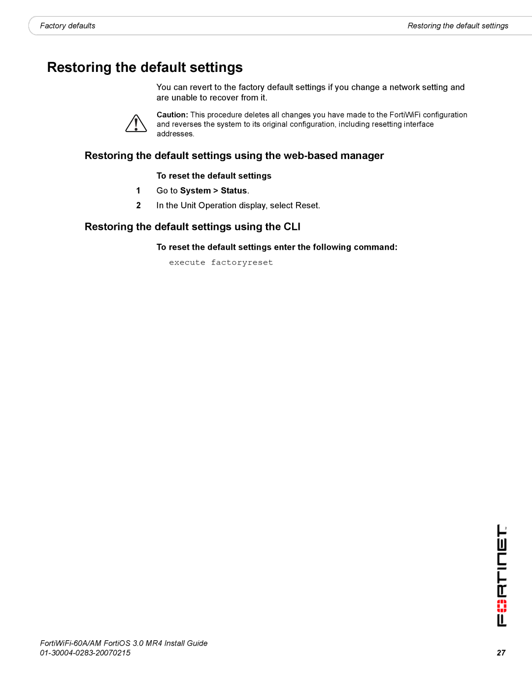 Fortinet ORTIWIFI-60A /AM manual Restoring the default settings using the web-based manager 