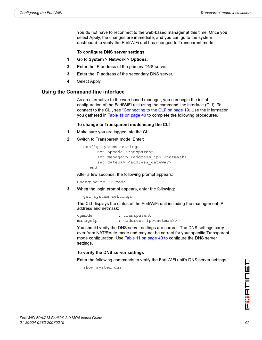 Fortinet ORTIWIFI-60A /AM manual To change to Transparent mode using the CLI, To verify the DNS server settings 