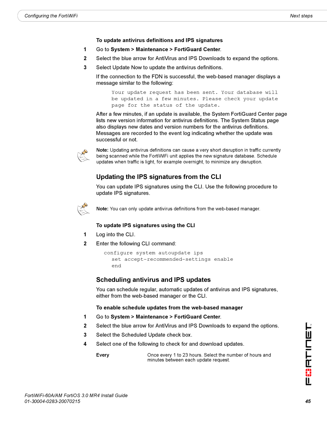 Fortinet ORTIWIFI-60A /AM manual Updating the IPS signatures from the CLI, Scheduling antivirus and IPS updates, Every 