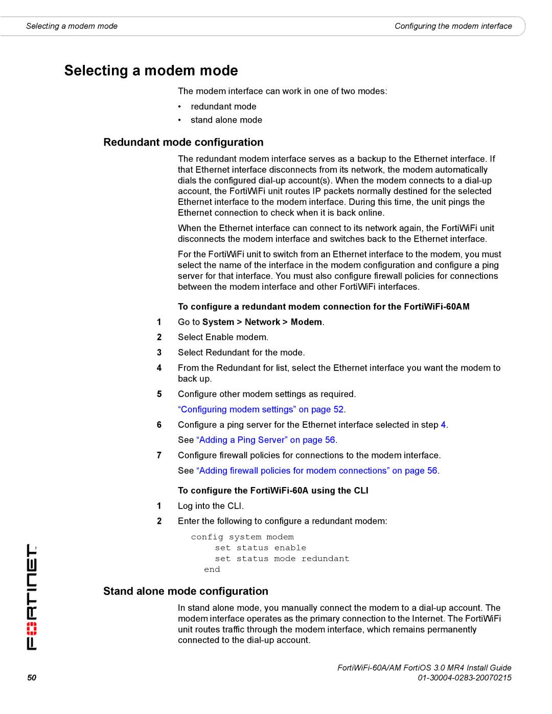 Fortinet ORTIWIFI-60A /AM manual Selecting a modem mode, Redundant mode configuration, Stand alone mode configuration 