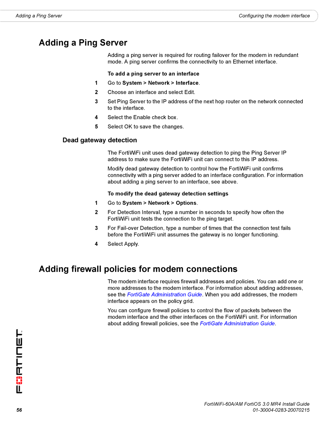 Fortinet ORTIWIFI-60A /AM Adding a Ping Server, Adding firewall policies for modem connections, Dead gateway detection 