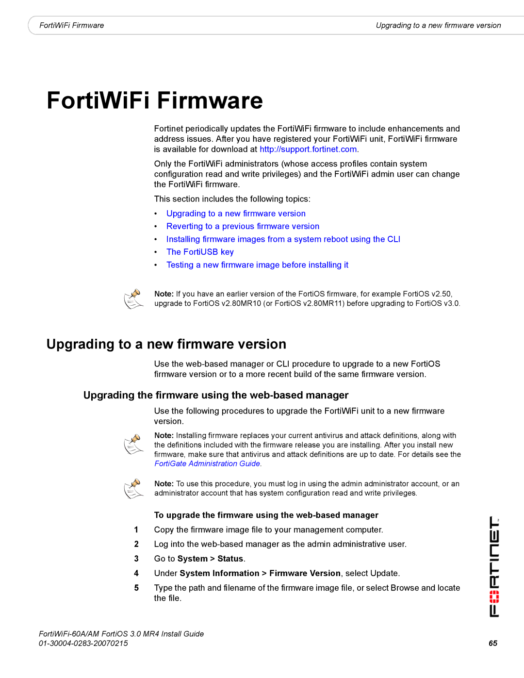 Fortinet ORTIWIFI-60A /AM manual Upgrading to a new firmware version, Upgrading the firmware using the web-based manager 