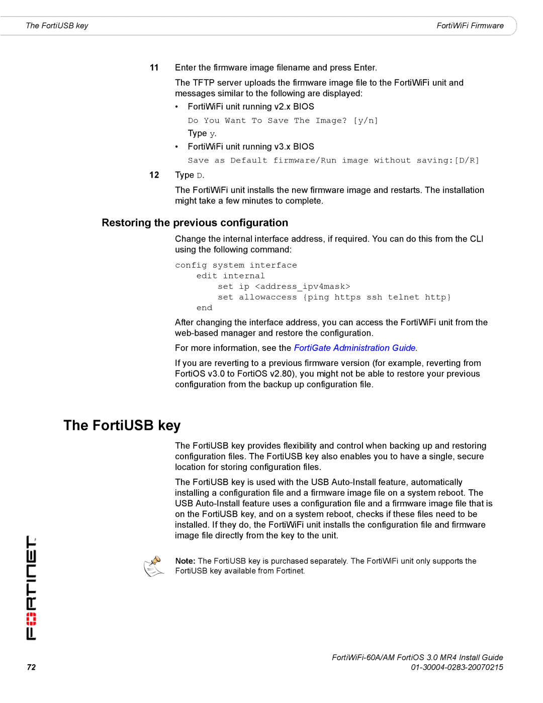 Fortinet ORTIWIFI-60A /AM manual FortiUSB key, Restoring the previous configuration, Do You Want To Save The Image? y/n 