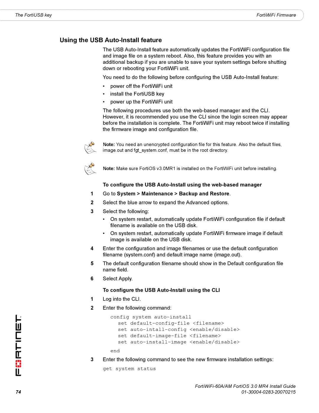 Fortinet ORTIWIFI-60A /AM manual Using the USB Auto-Install feature, To configure the USB Auto-Install using the CLI 