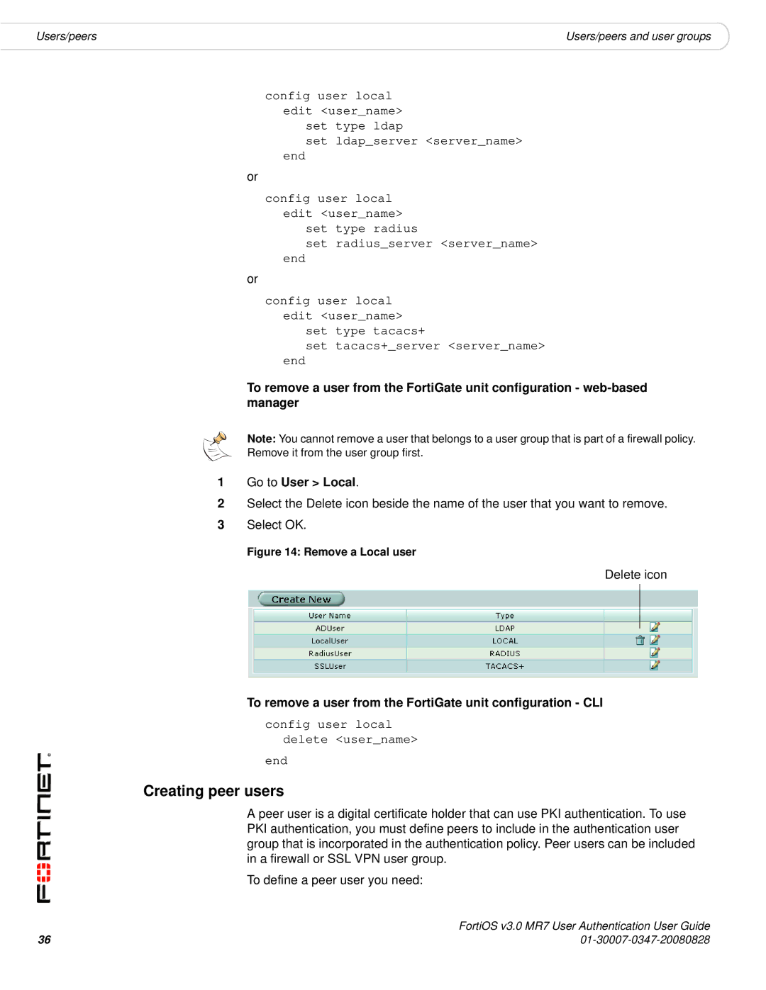 Fortinet v3.0 MR7 manual Creating peer users, Delete icon, To remove a user from the FortiGate unit configuration CLI 