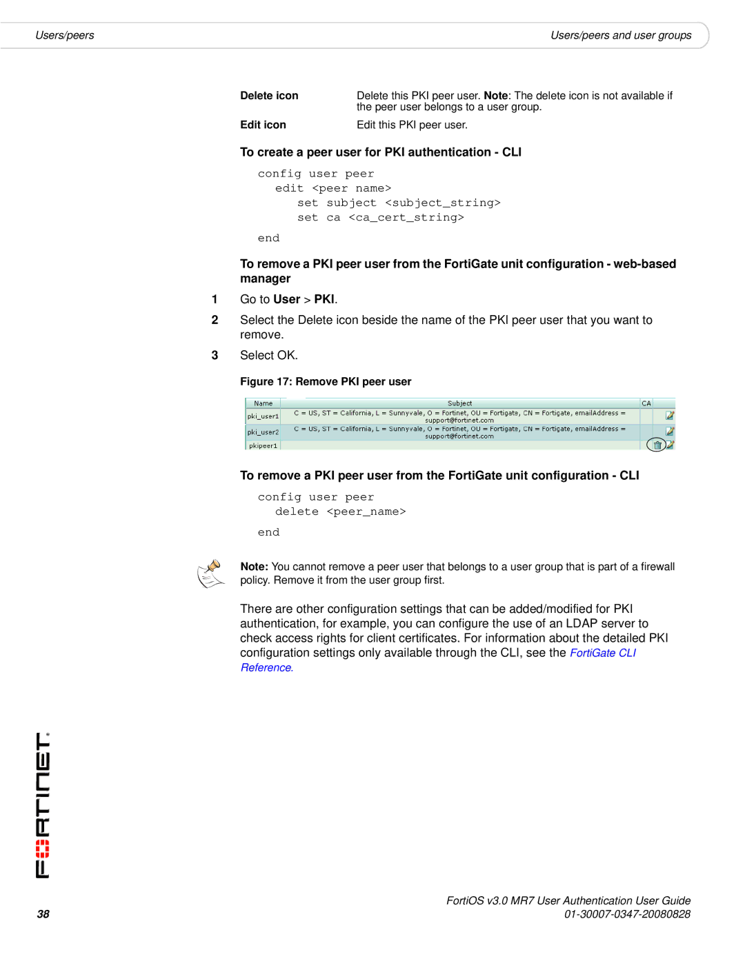 Fortinet v3.0 MR7 manual To create a peer user for PKI authentication CLI, Remove PKI peer user 