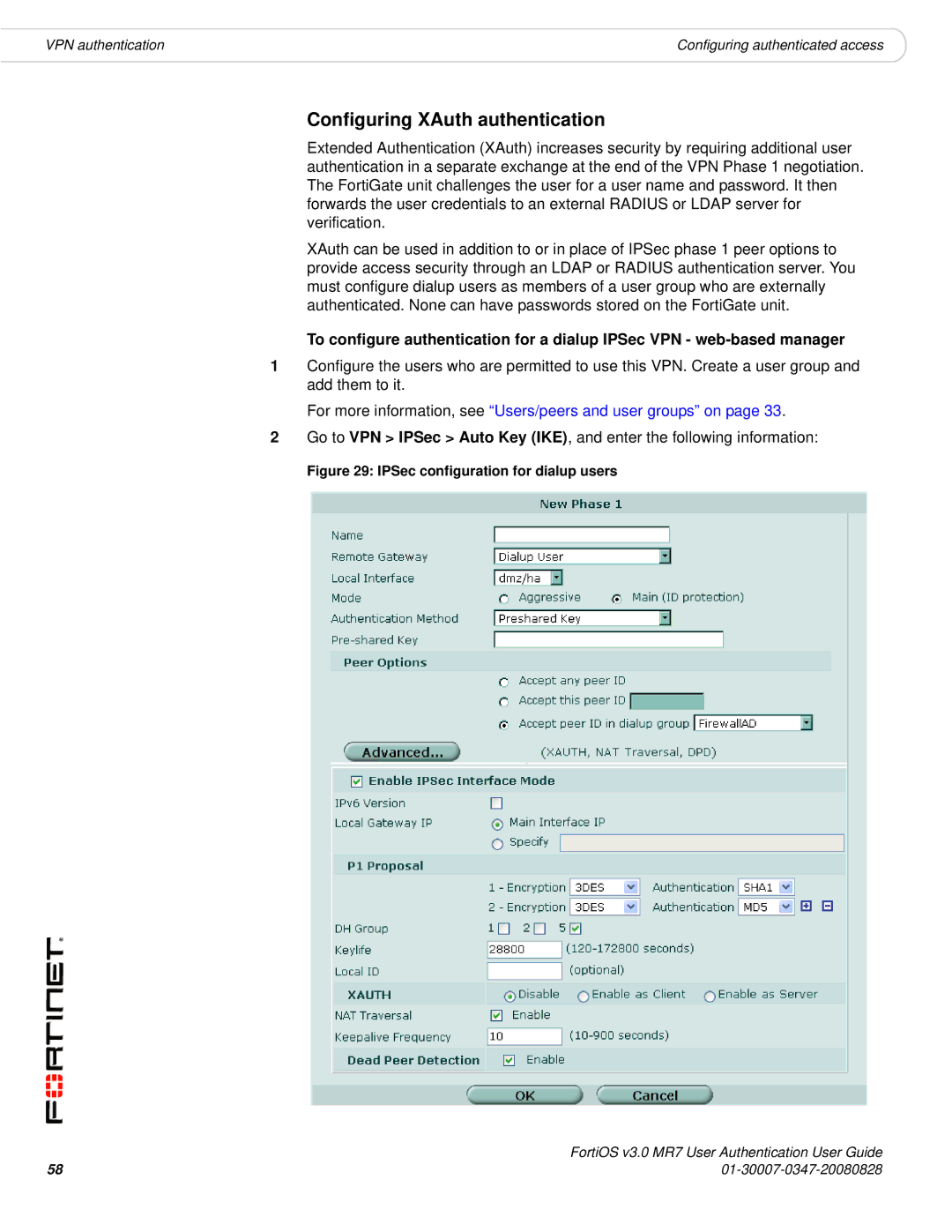 Fortinet v3.0 MR7 manual Configuring XAuth authentication, IPSec configuration for dialup users 