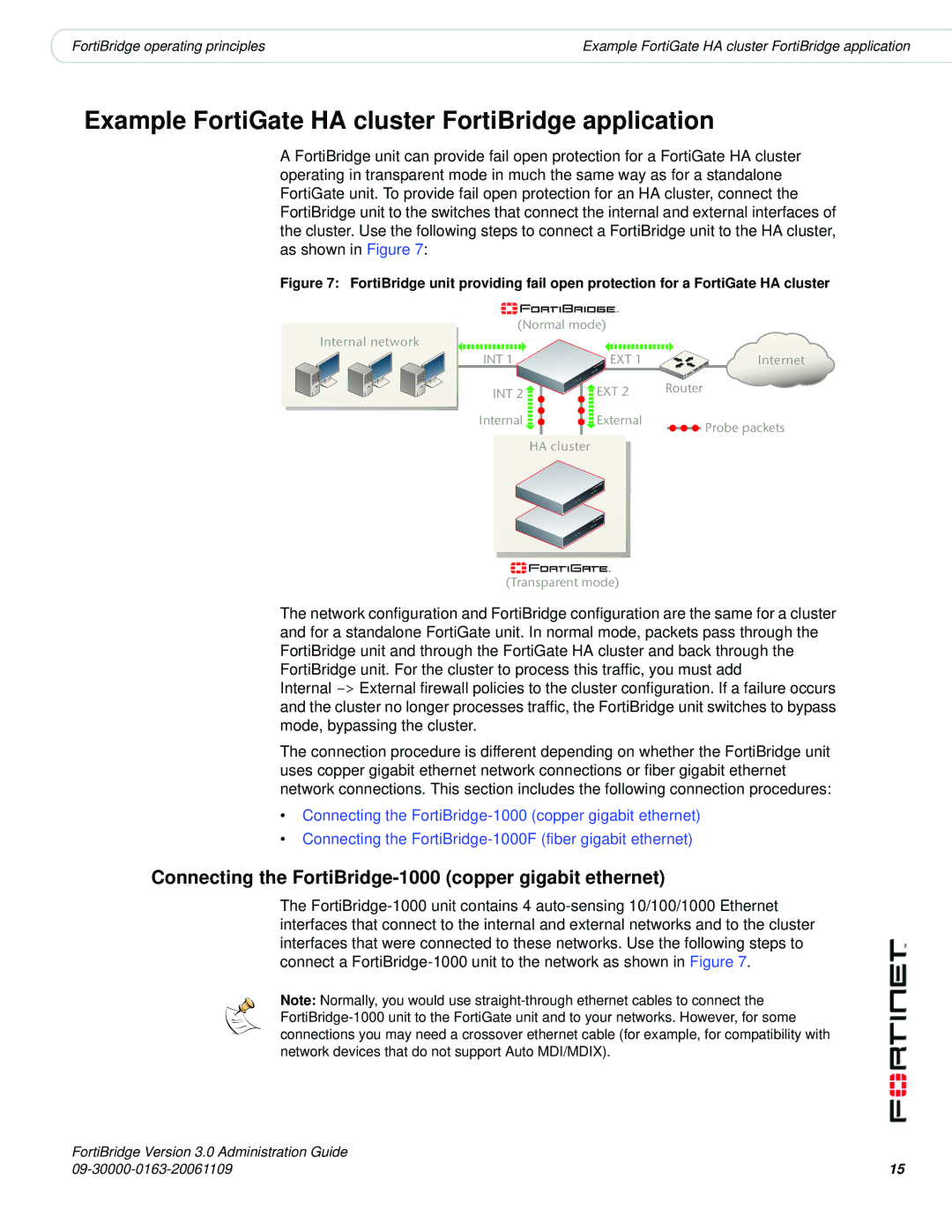 Fortinet Version 3.0 manual Example FortiGate HA cluster FortiBridge application 