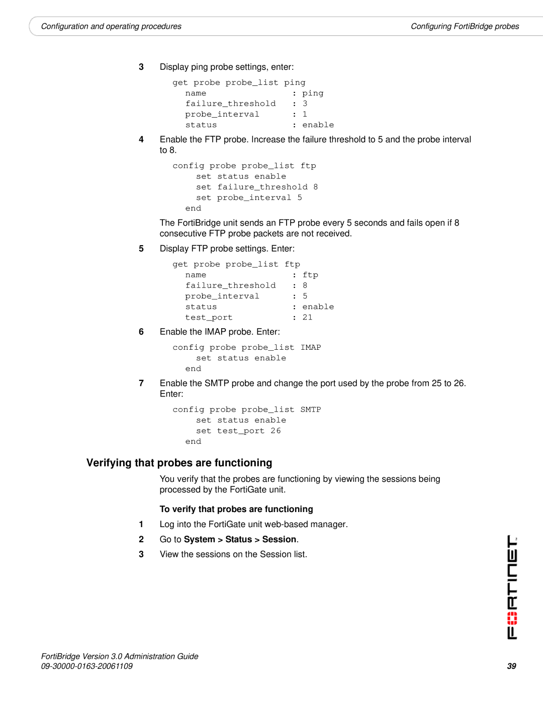 Fortinet Version 3.0 manual Verifying that probes are functioning, Config probe probelist Imap set status enable End 