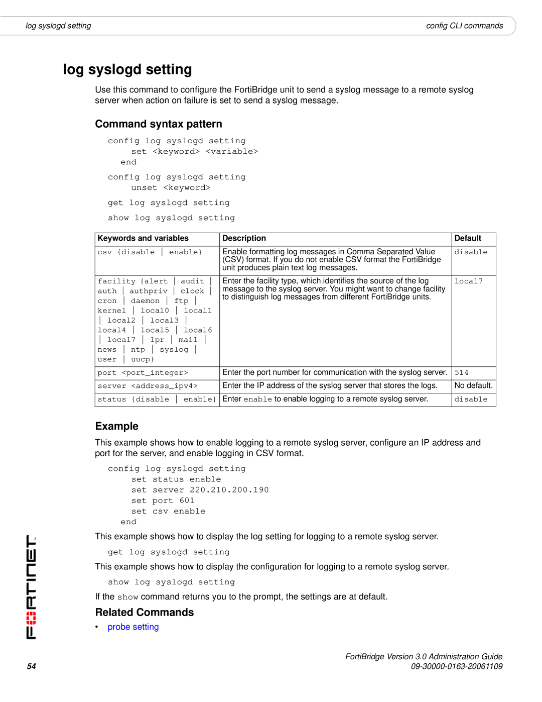 Fortinet Version 3.0 manual Log syslogd setting, Example 