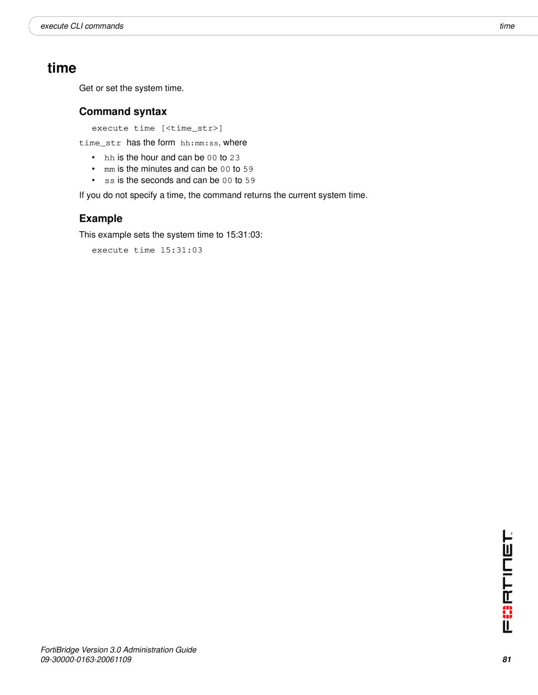 Fortinet Version 3.0 manual Time, Execute time timestr 