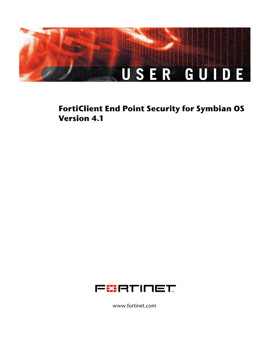 Fortinet Version 4.1 manual E R G U I D E 