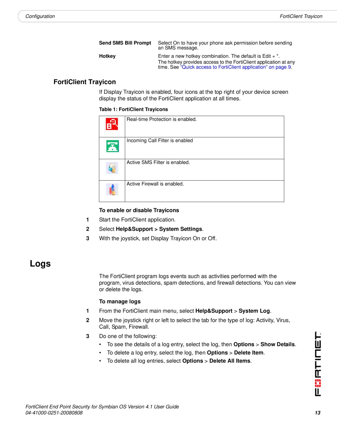 Fortinet Version 4.1 manual Logs, FortiClient Trayicon, To enable or disable Trayicons, Select Help&Support System Settings 