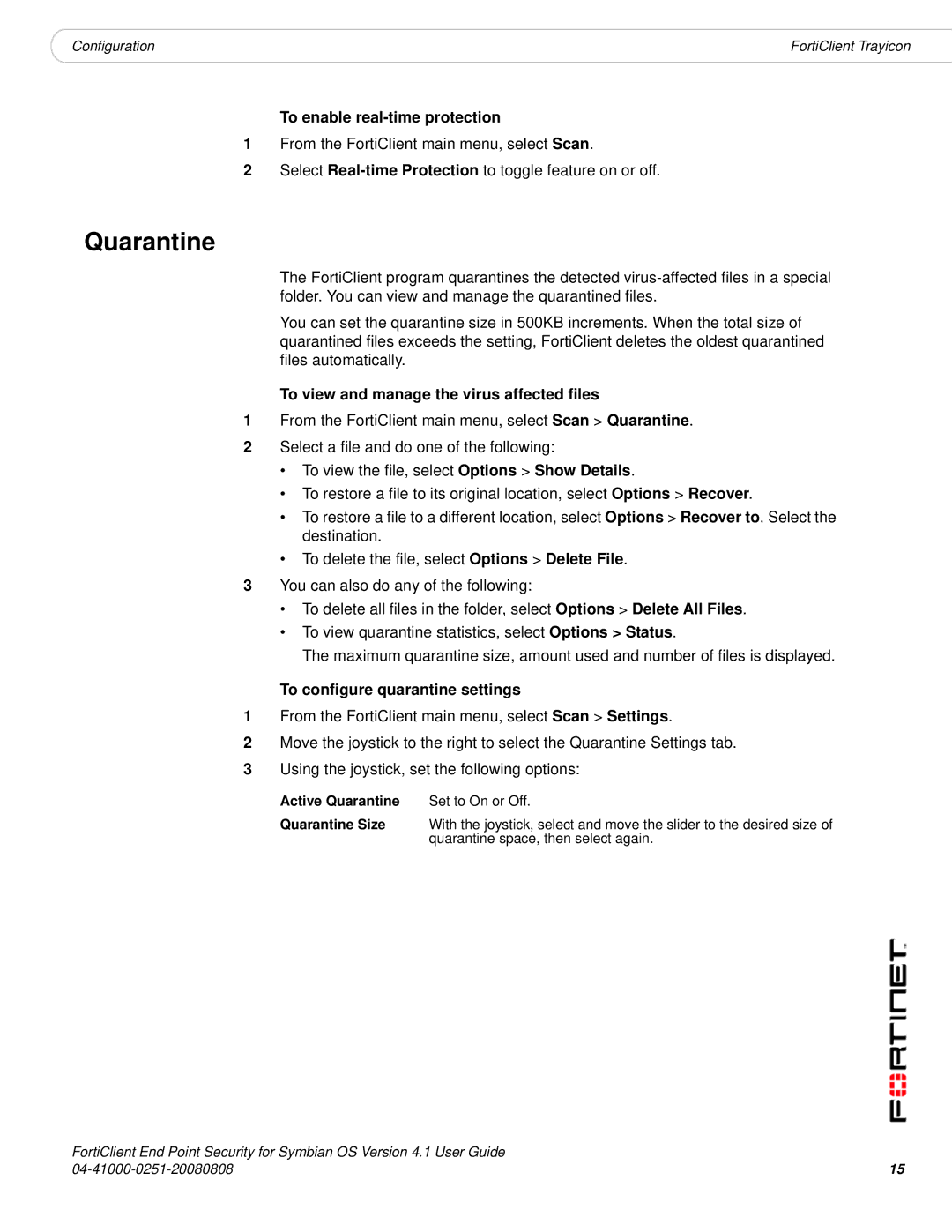 Fortinet Version 4.1 manual Quarantine, To enable real-time protection, To view and manage the virus affected files 