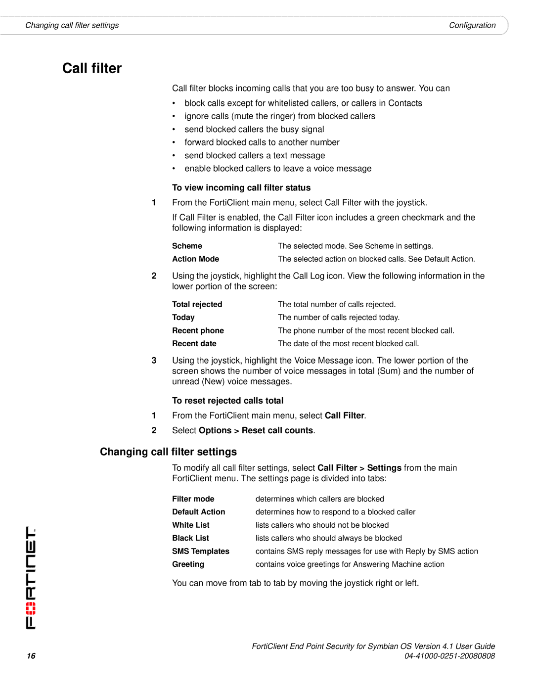 Fortinet Version 4.1 manual Call filter, Changing call filter settings, To view incoming call filter status 