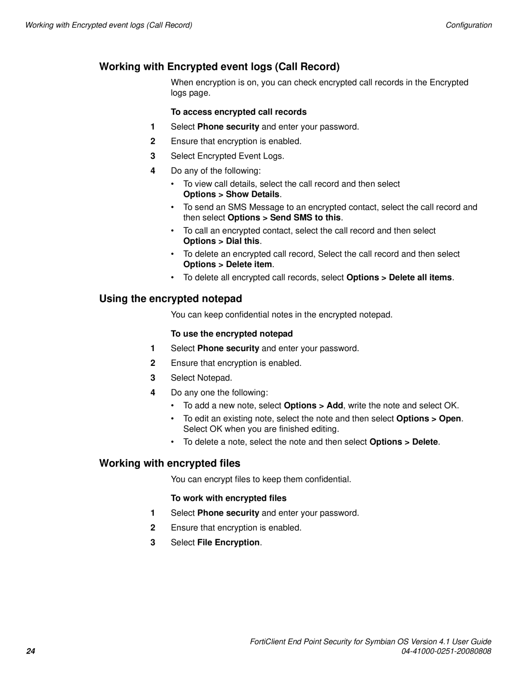 Fortinet Version 4.1 manual Working with Encrypted event logs Call Record, Using the encrypted notepad 