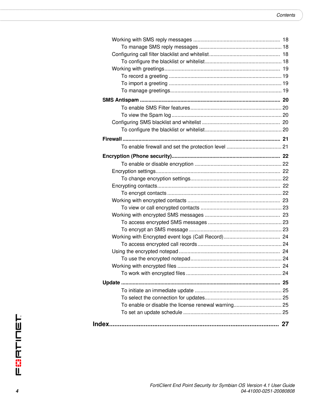 Fortinet Version 4.1 manual Index, Encryption Phone security, SMS Antispam, Firewall, Update 