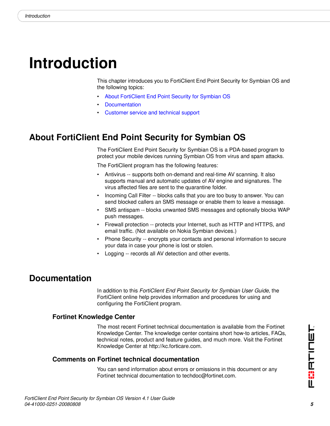 Fortinet Version 4.1 manual About FortiClient End Point Security for Symbian OS, Documentation, Fortinet Knowledge Center 