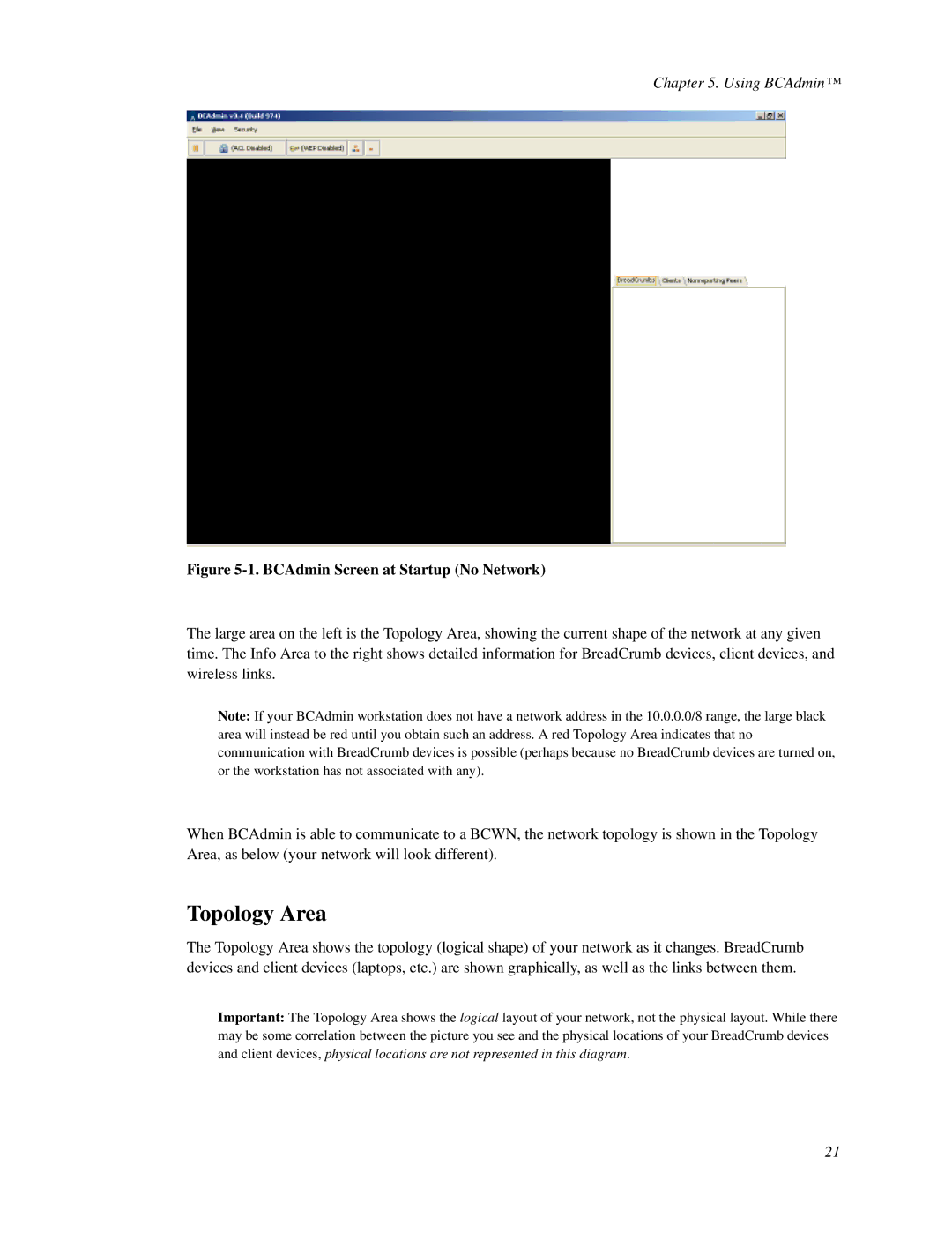 Fortress Technologies BreadCrumb Wireless Network manual Topology Area, Using BCAdmin 