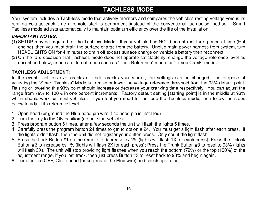 Fortress Technologies FS-50 manual Tachless Mode, Important Notes, Tachless Adjustment 