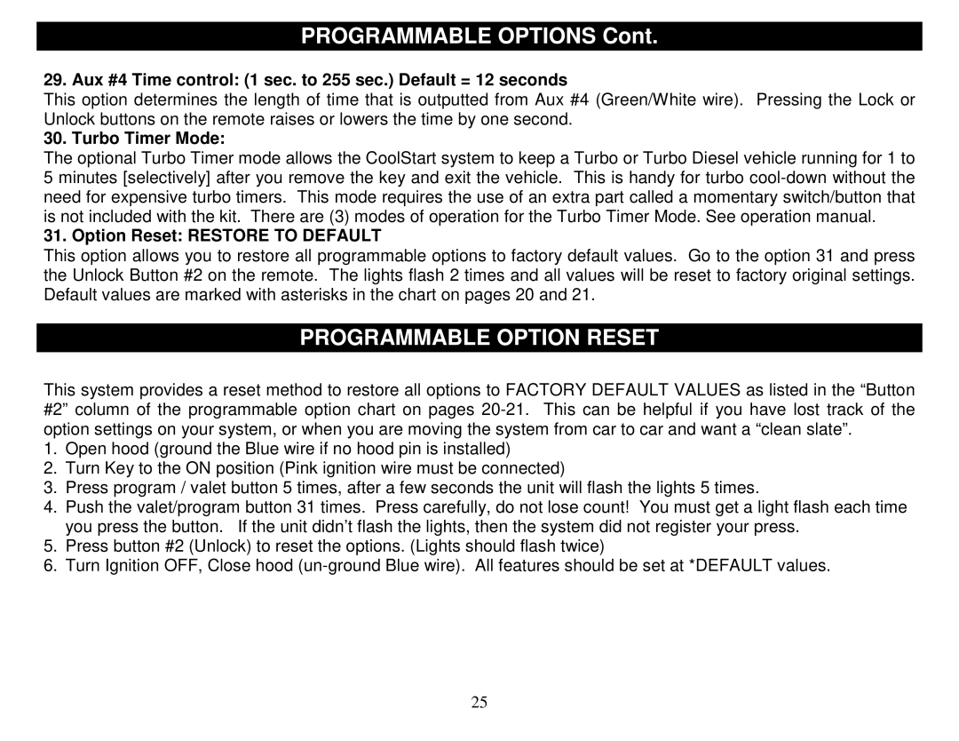 Fortress Technologies FS-50 manual Programmable Option Reset, Aux #4 Time control 1 sec. to 255 sec. Default = 12 seconds 