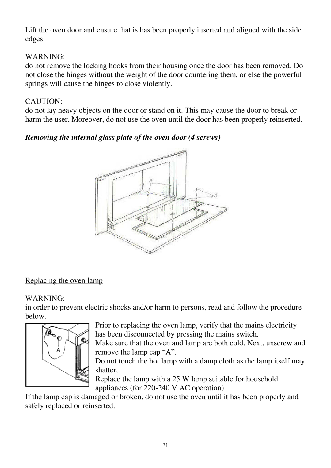 Foster 18 7167-042 manual Removing the internal glass plate of the oven door 4 screws 